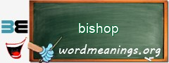 WordMeaning blackboard for bishop